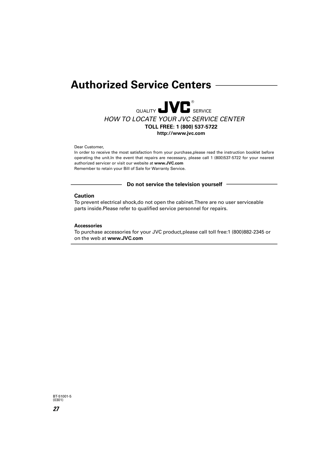 JVC MX-K30 manual How To Locate Your Jvc Service Center, Toll Free, Do not service the television yourself, Accessories 