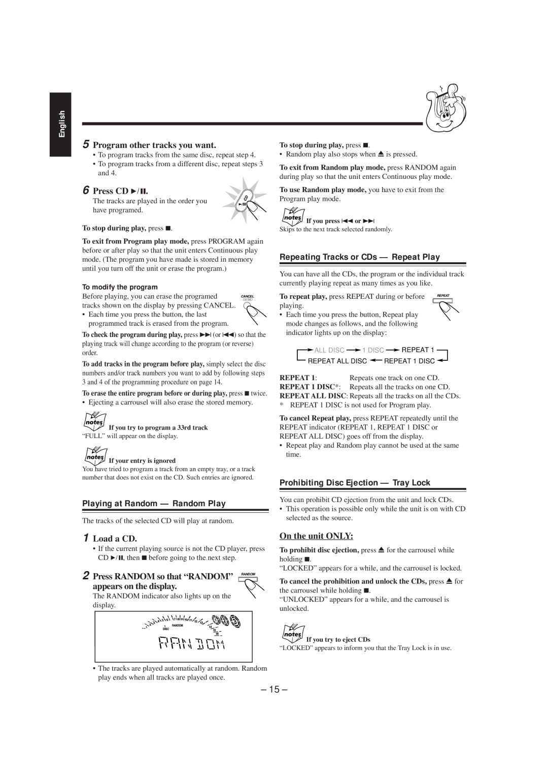 JVC MX-K5 manual Playing at Random Random Play, Repeating Tracks or CDs Repeat Play, Prohibiting Disc Ejection Tray Lock 