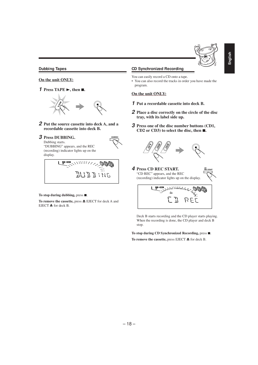 JVC MX-K5 manual Dubbing Tapes, CD Synchronized Recording, Press Dubbing, Press CD REC Start, To stop during dubbing, press 