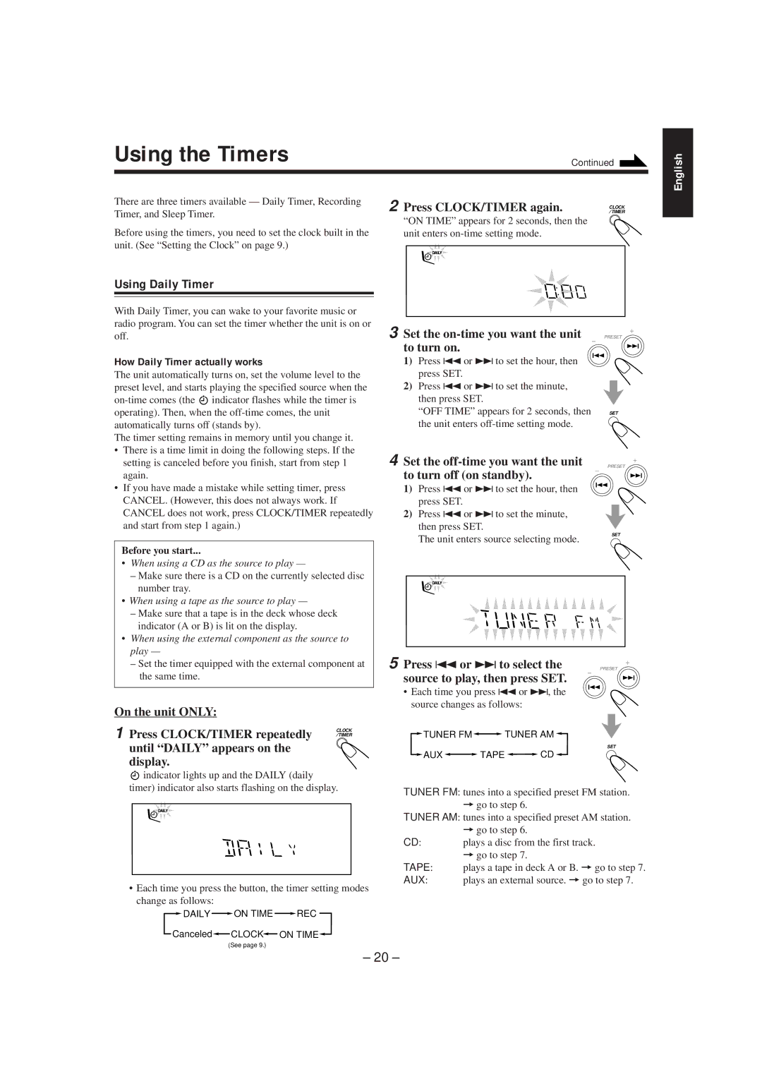 JVC MX-K5 manual Using the Timers, Using Daily Timer, Press CLOCK/TIMER repeatedly 