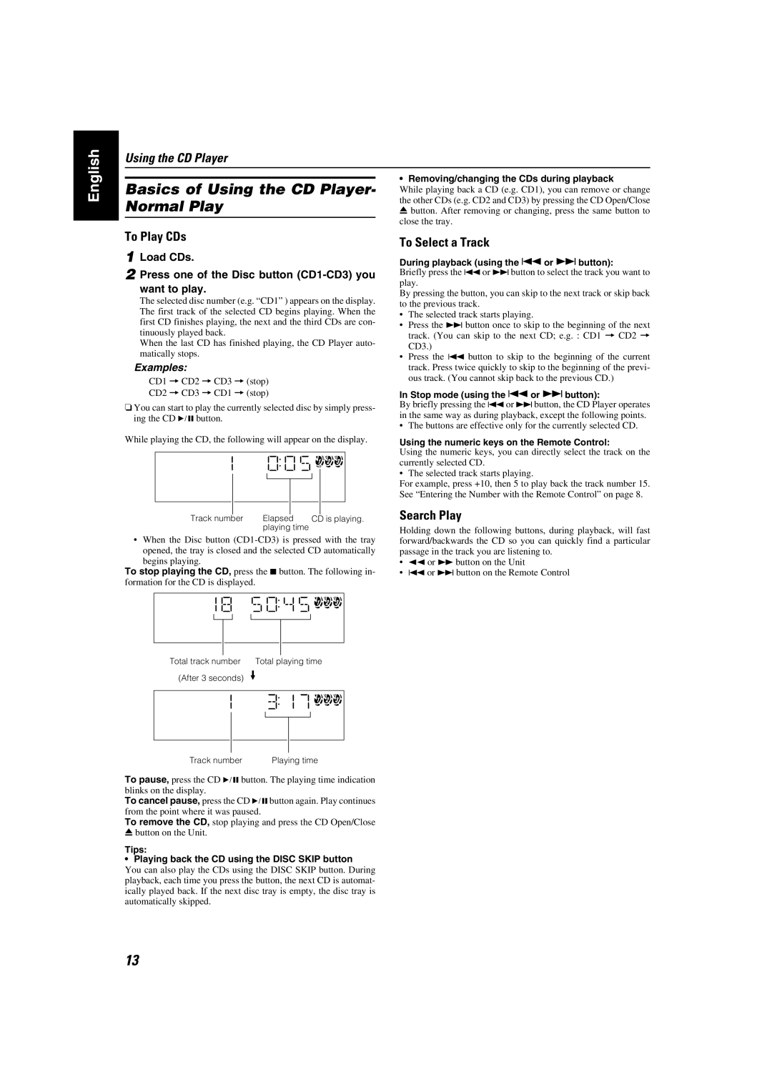 JVC MX-KA5JW manual Basics of Using the CD Player, Normal Play, To Play CDs, To Select a Track, Search Play 