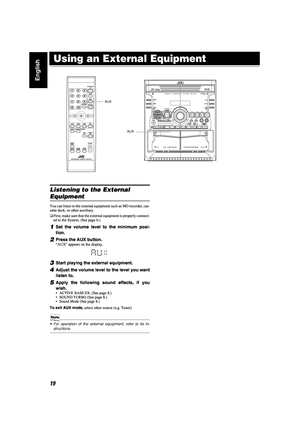 JVC MX-KA5JW manual Using an External Equipment, Listening to the External Equipment, English, Press the AUX button 