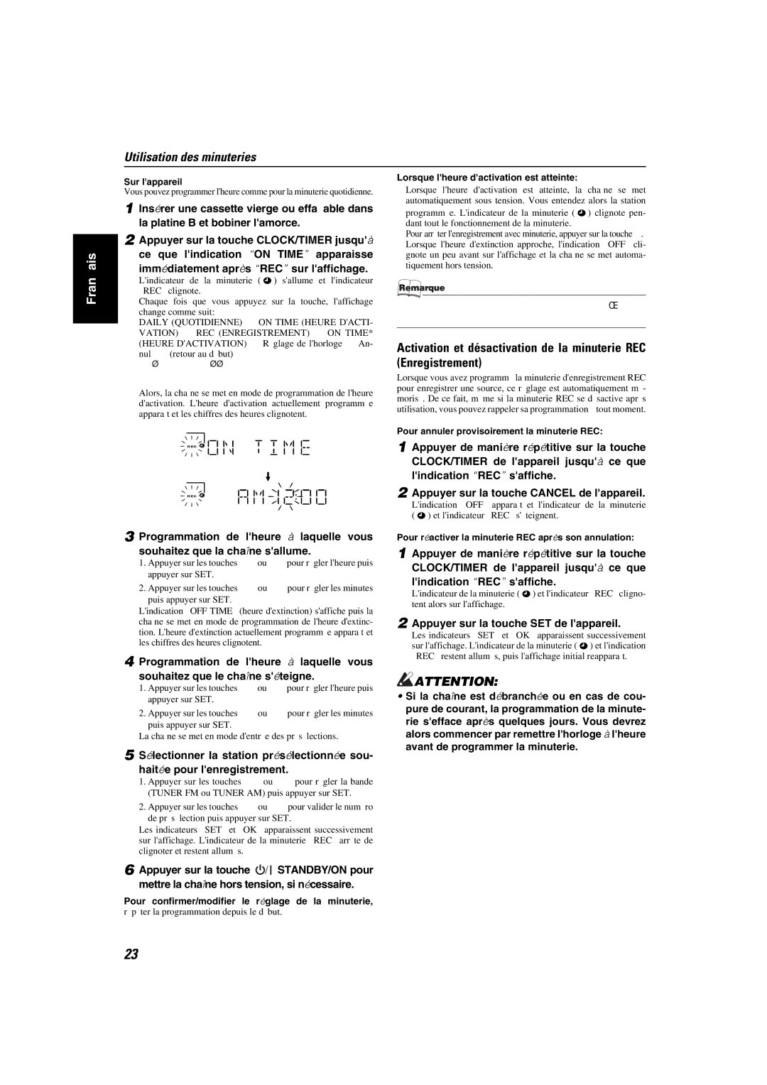 JVC MX-KA6 manual Pour annuler provisoirement la minuterie REC, Pour réactiver la minuterie REC après son annulation 