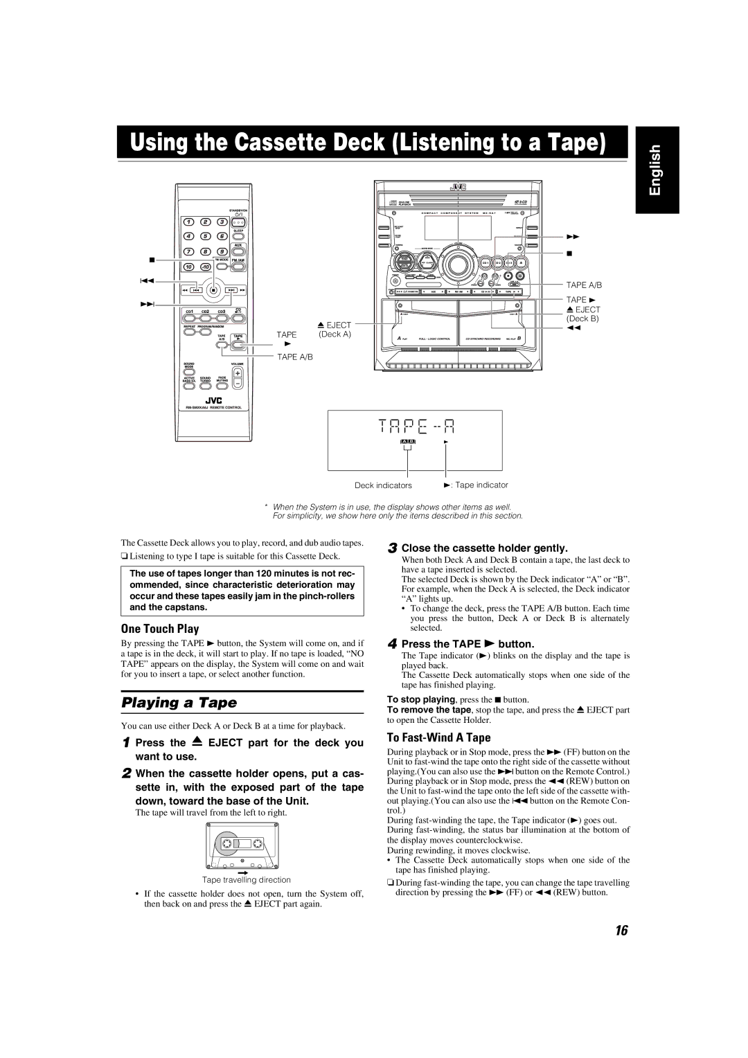 JVC MX-KA7 manual Playing a Tape, To Fast-Wind a Tape, Close the cassette holder gently, Press the Tape 3button 