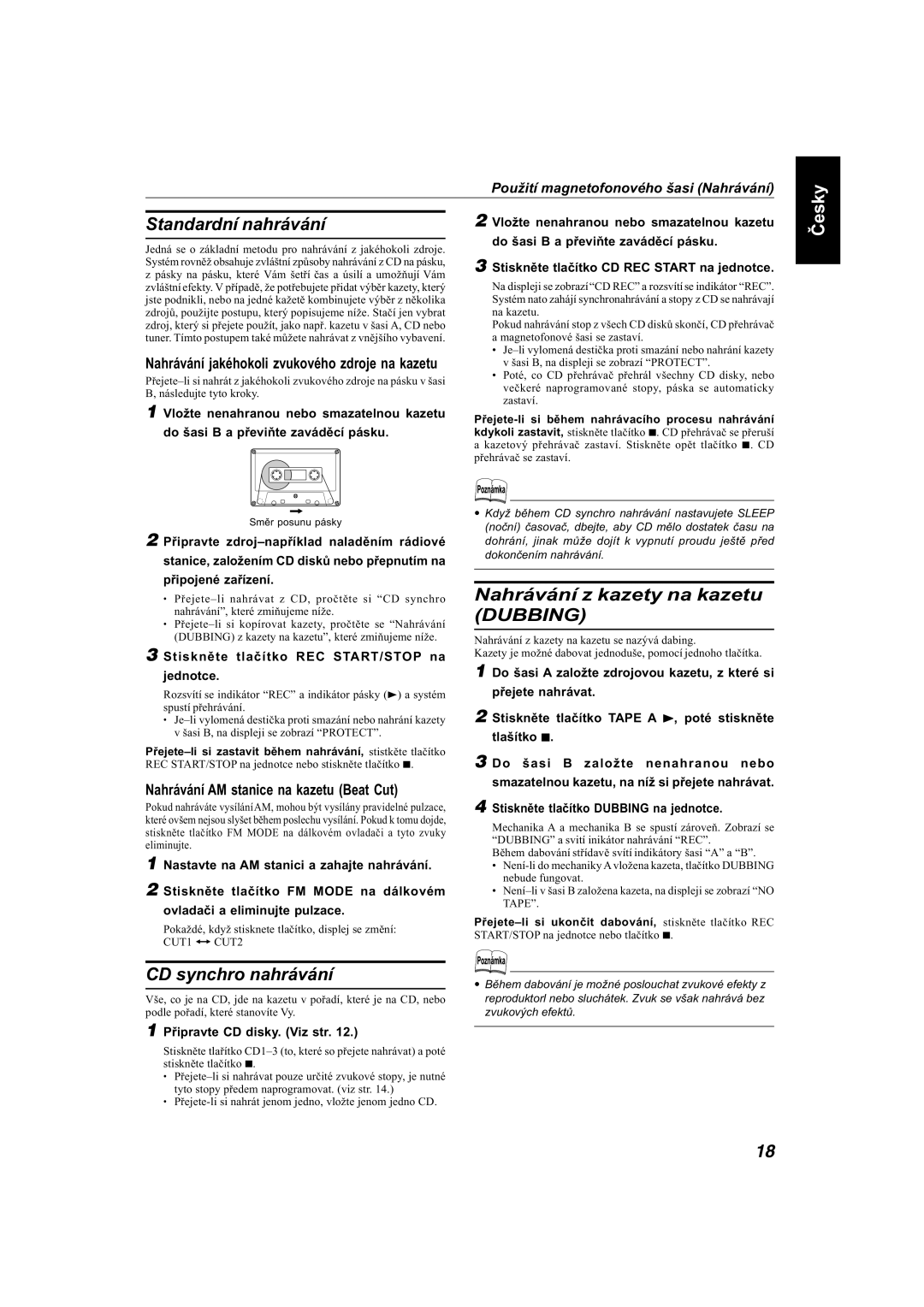 JVC MX-KB22, MX-KB11 manual Standardní nahrávání, CD synchro nahrávání, Nahrávání z kazety na kazetu Dubbing 