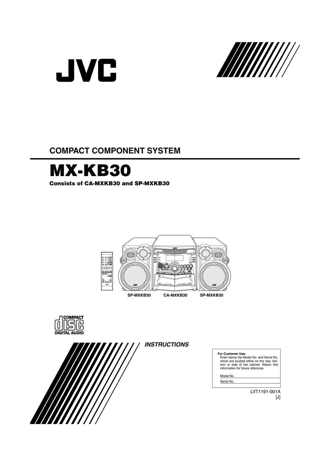 JVC MX-KB30 manual Compact Component System, Instructions, Consists of CA-MXKB30and SP-MXKB30, For Customer Use 