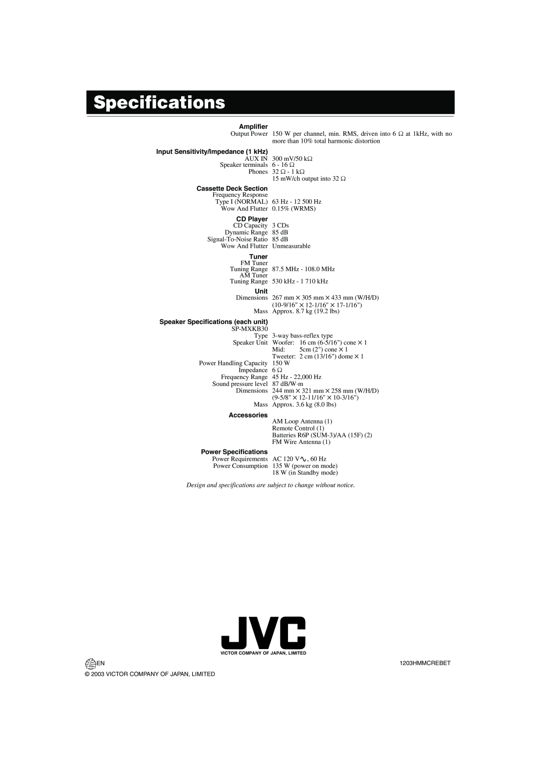JVC MX-KB30 Specifications, Amplifier, Input Sensitivity/Impedance 1 kHz, Cassette Deck Section, CD Player, Tuner, Unit 