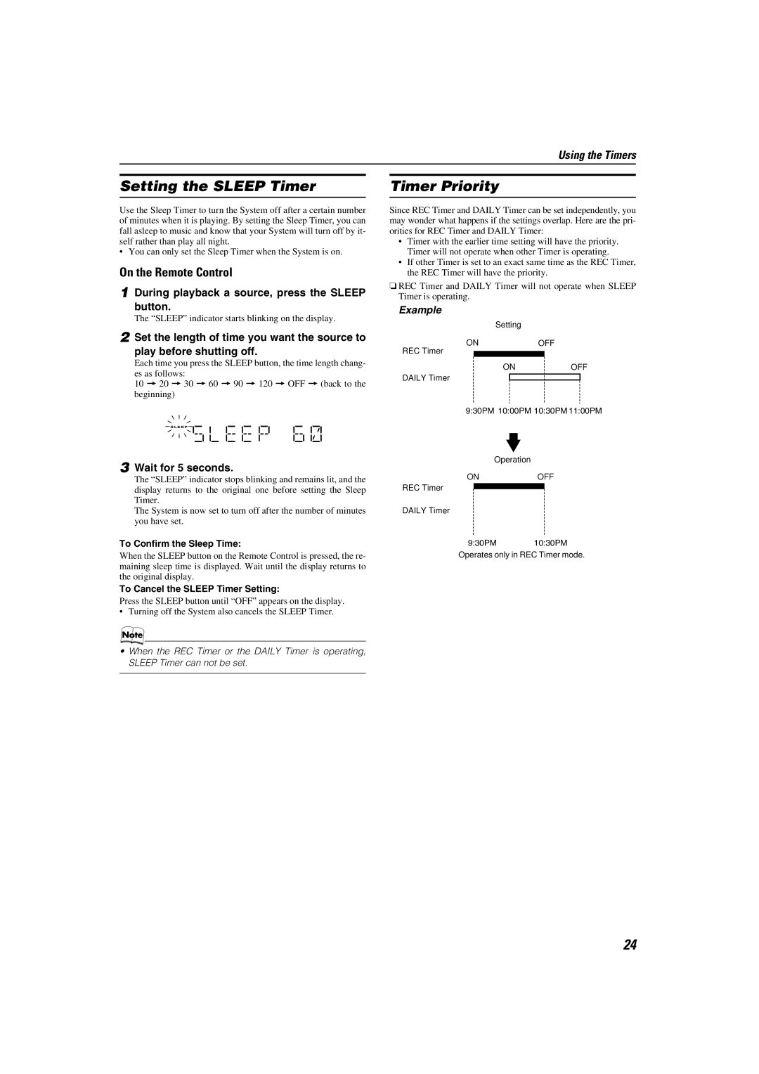 JVC MX-KC45 Setting the Sleep Timer, Timer Priority, During playback a source, press the Sleep button, Wait for 5 seconds 