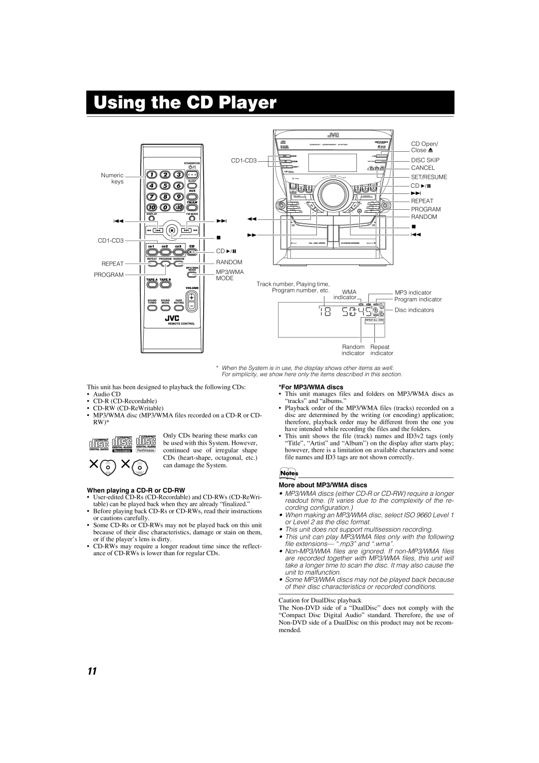 JVC MX-KC45 manual Using the CD Player, When playing a CD-Ror CD-RW, For MP3/WMA discs, More about MP3/WMA discs 