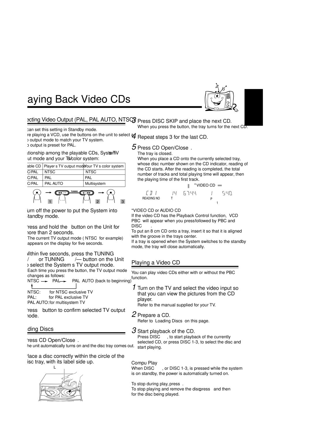 JVC MX-SK3, MX-SK1, CA-MXSK3, SP-MXSK1, SP-MXSK3, CA-MXSK1 manual Playing Back Video CDs, Playing a Video CD, Loading Discs 