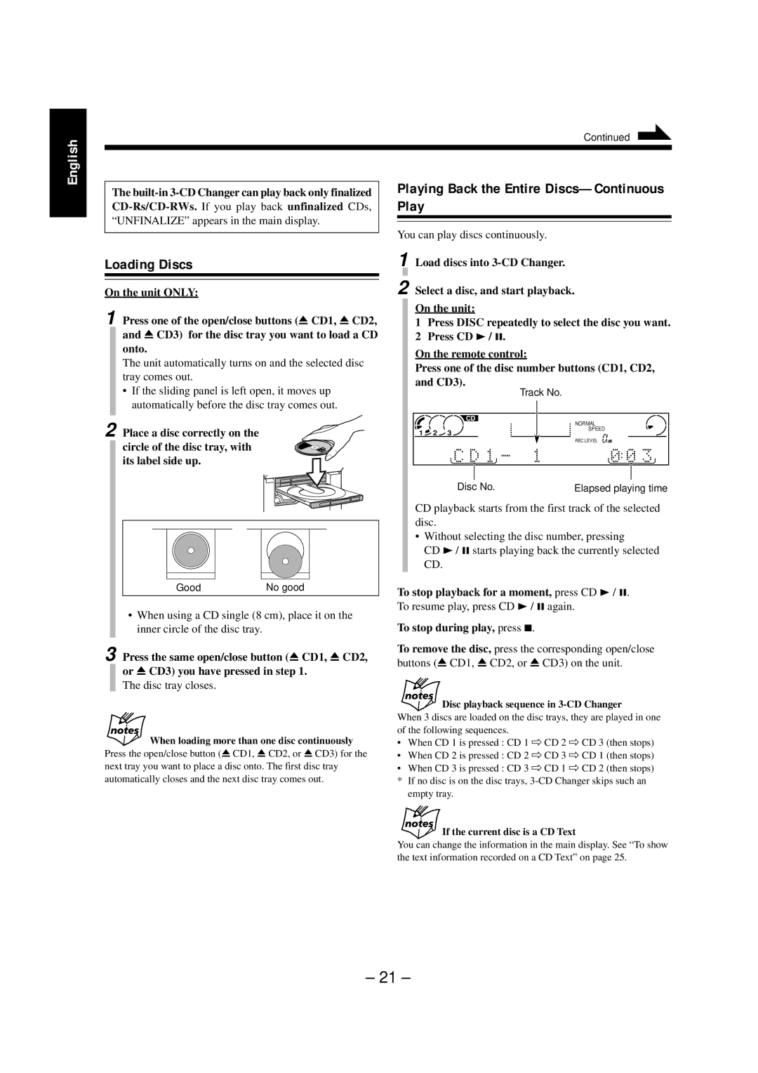 JVC NX-CDR7 manual Loading Discs, Playing Back the Entire Discs-Continuous Play, Unfinalize appears in the main display 