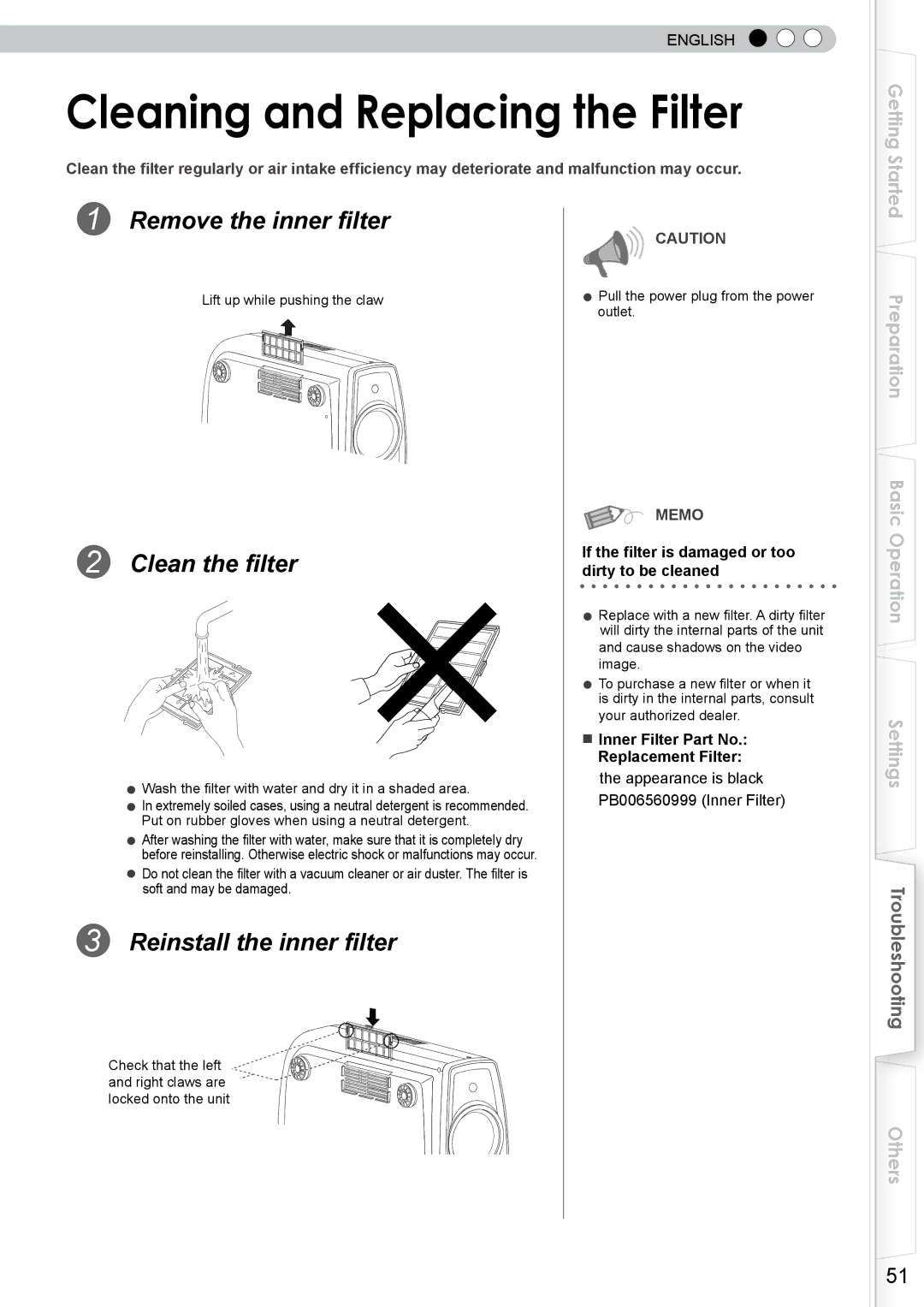 JVC PB006585599-1, DLA-RS0 manual Cleaning and Replacing the Filter, If the filter is damaged or too dirty to be cleaned 