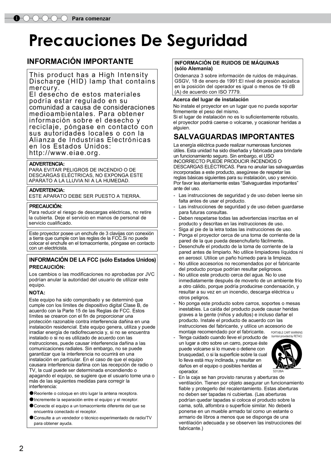 JVC PB006596599-0 manual Precaucionescauciones DeDeSeguridadSeguridad, Información DE Ruidos DE Máquinas sólo Alemania 