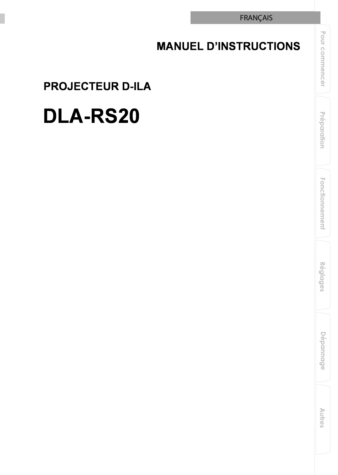 JVC PB006596599-0 manual Manuel D’Instructions Projecteur D-Ila, Français, DLA-RS20 