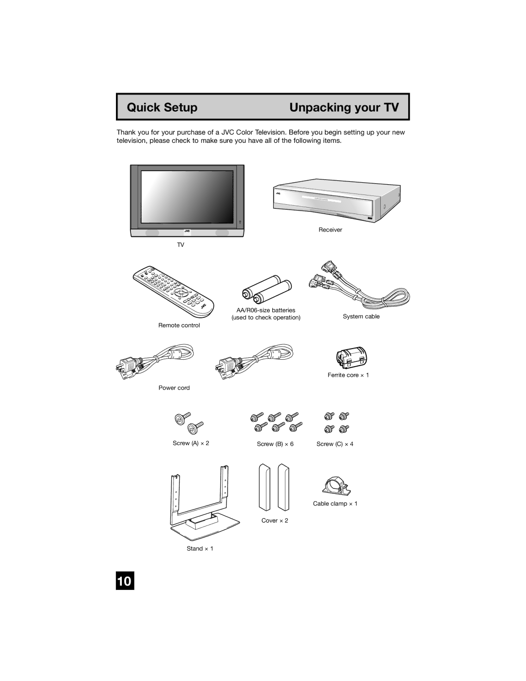 JVC PD-42WX84 manual Quick Setup Unpacking your TV 