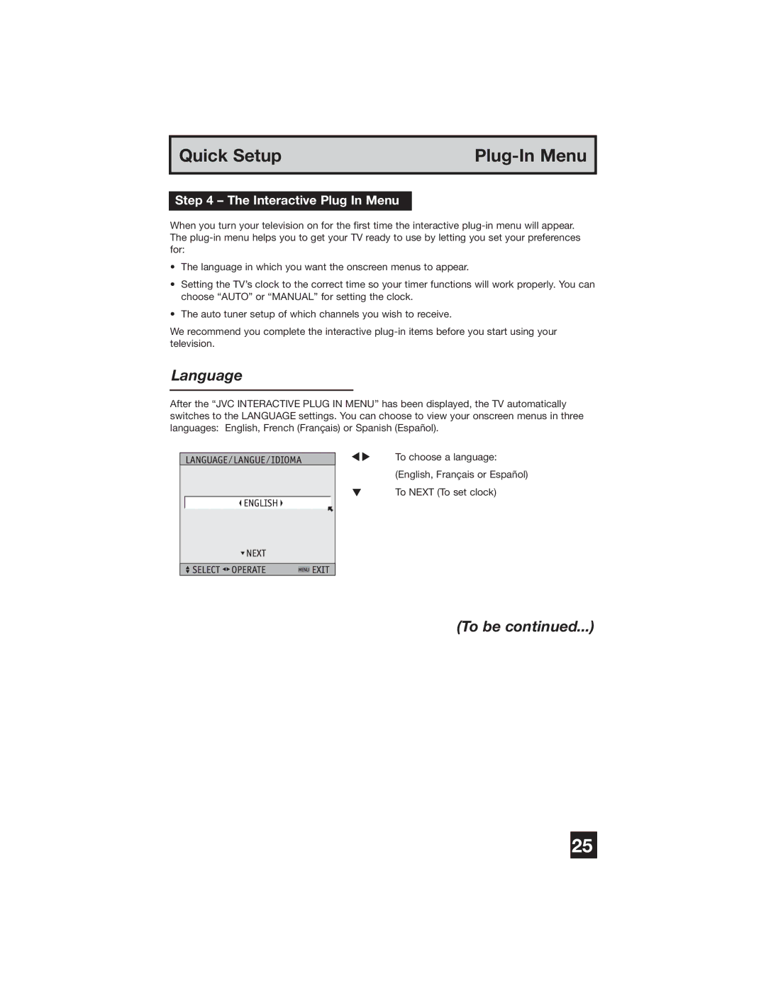 JVC PD-42WX84 manual Language, To be, Interactive Plug In Menu 