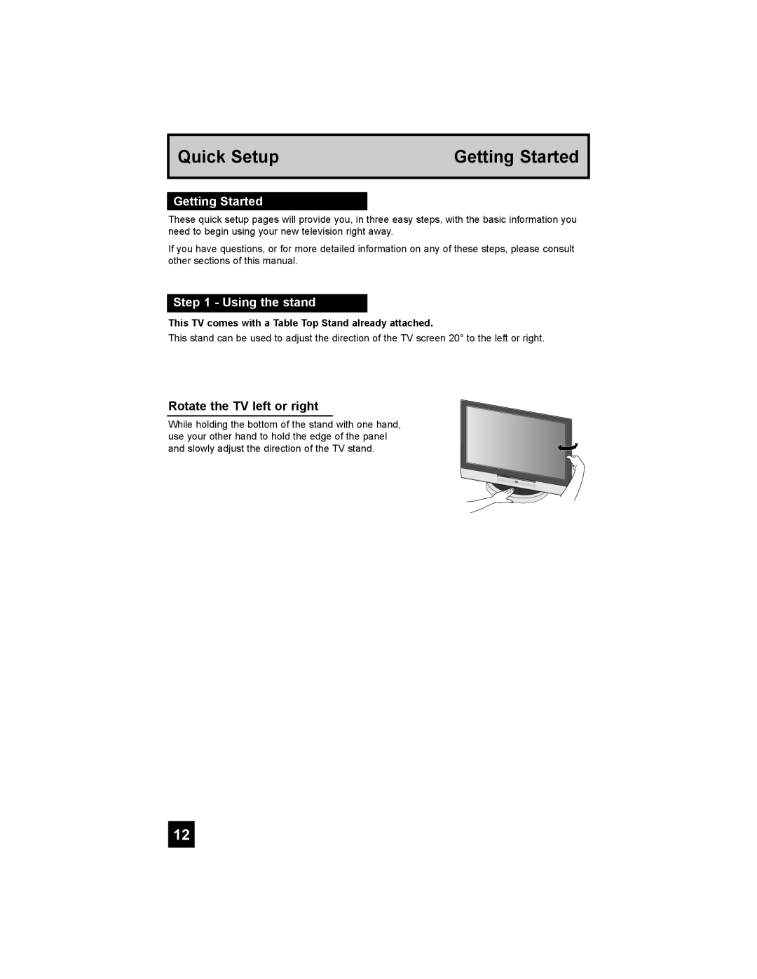 JVC PD-42X776 manual Getting Started, Using the stand, Rotate the TV left or right 