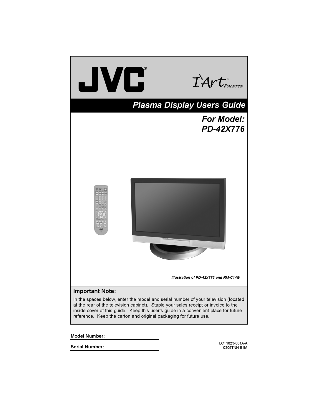 JVC manual Important Note, Model Number Serial Number, Plasma Display Users Guide, For Model PD-42X776 
