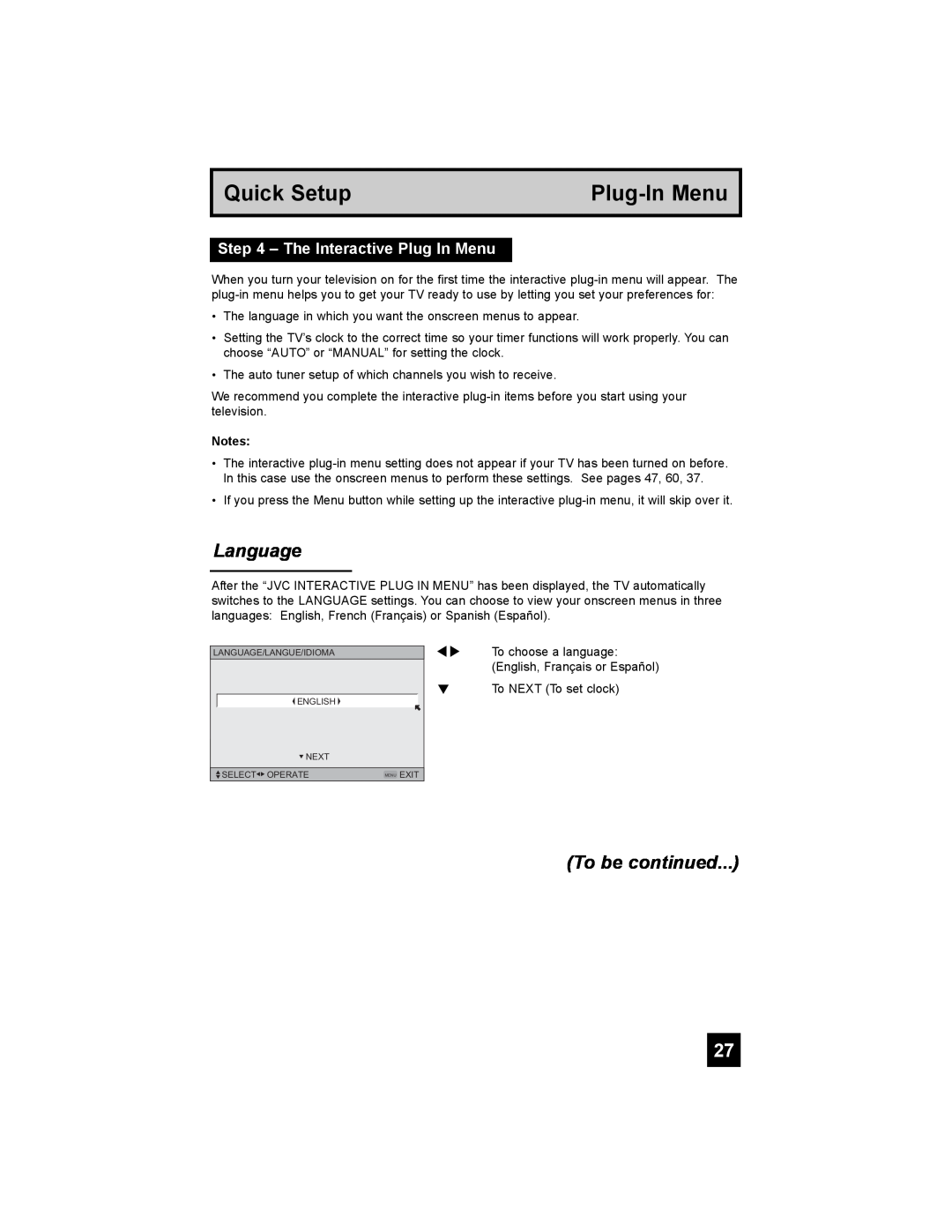 JVC PD-42X776 manual Plug-In Menu, Language, To be continued, The Interactive Plug In Menu, Quick Setup 