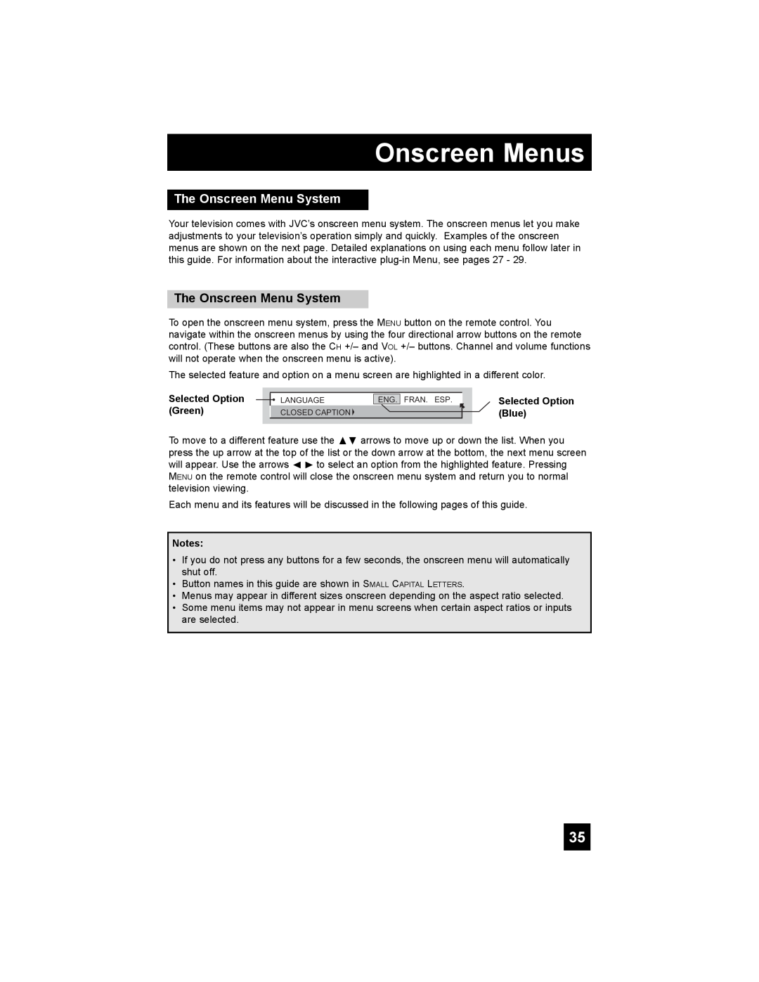 JVC PD-42X776 manual The Onscreen Menu System, Onscreen Menus, Selected Option Green, Selected Option Blue 
