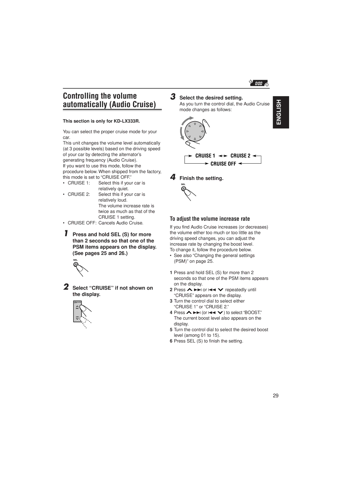 JVC PIM171200 manual To adjust the volume increase rate, Cruise 1 Cruise Cruise OFF, Mode changes as follows 