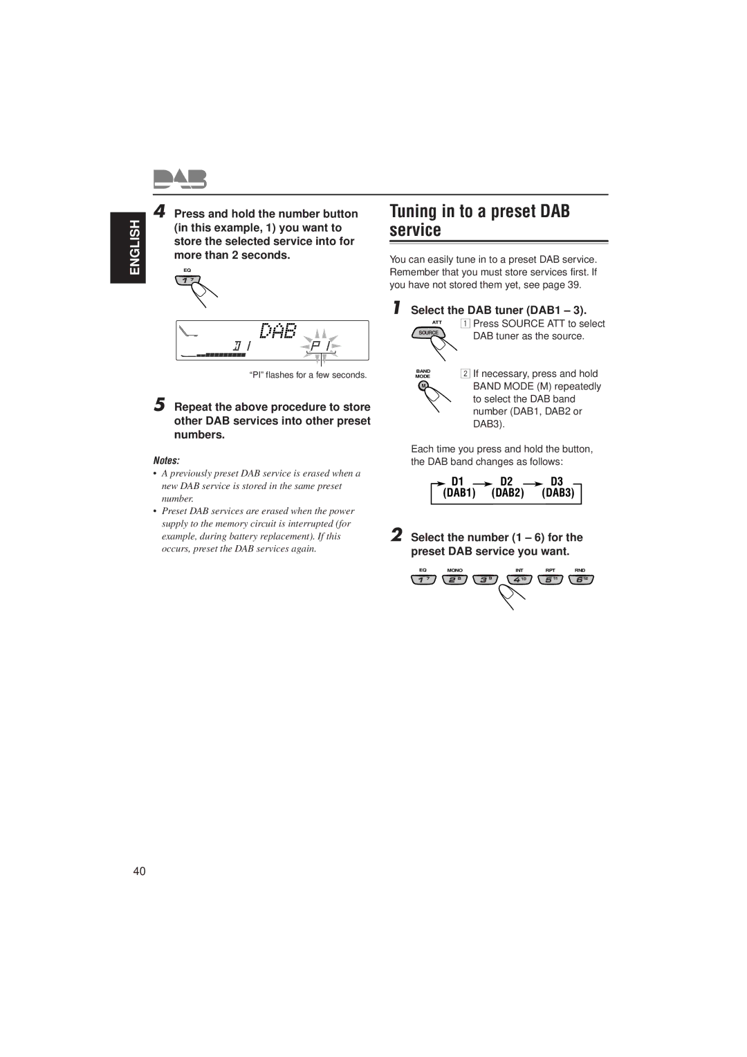 JVC PIM171200 manual Tuning in to a preset DAB service 