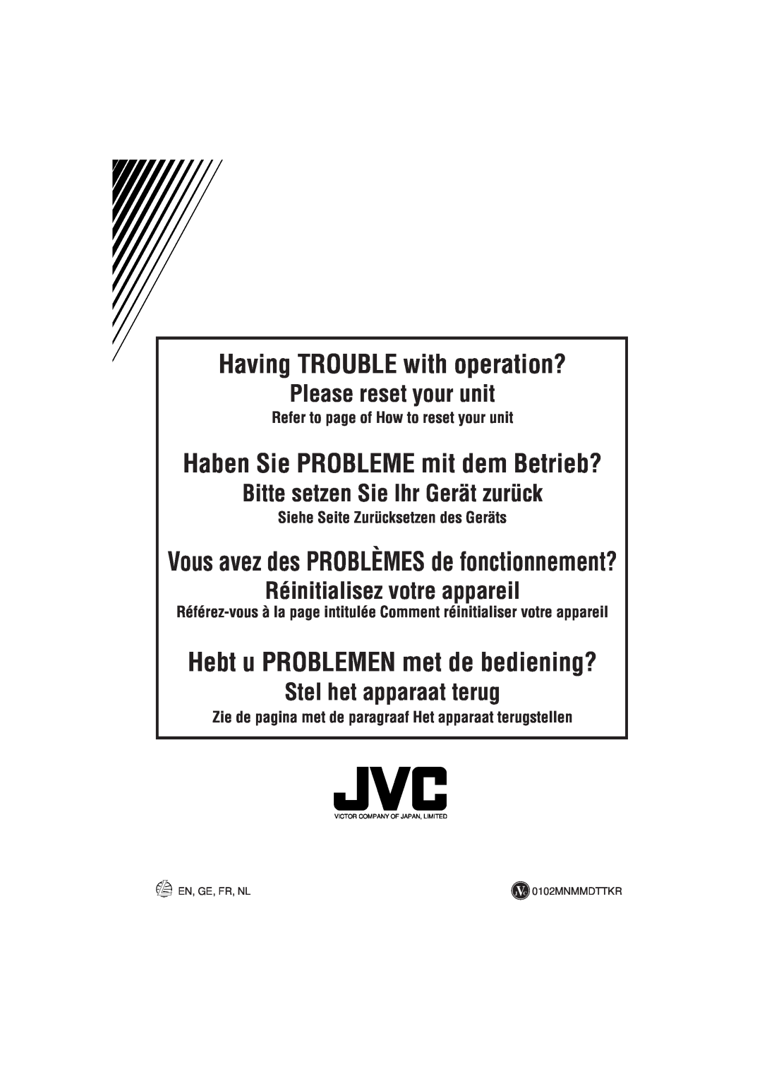 JVC PIM171200 manual Haben Sie PROBLEME mit dem Betrieb?, Hebt u PROBLEMEN met de bediening?, Please reset your unit 
