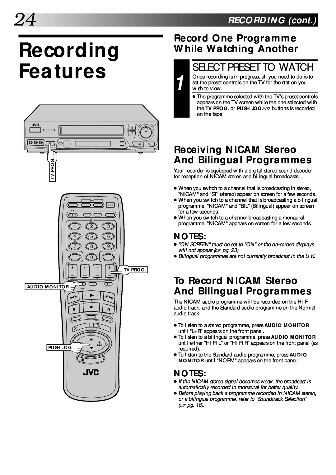 JVC PU30425 Recording Features, Select Preset To Watch, 24RECORDINGcont, Record One Programme While Watching Another 