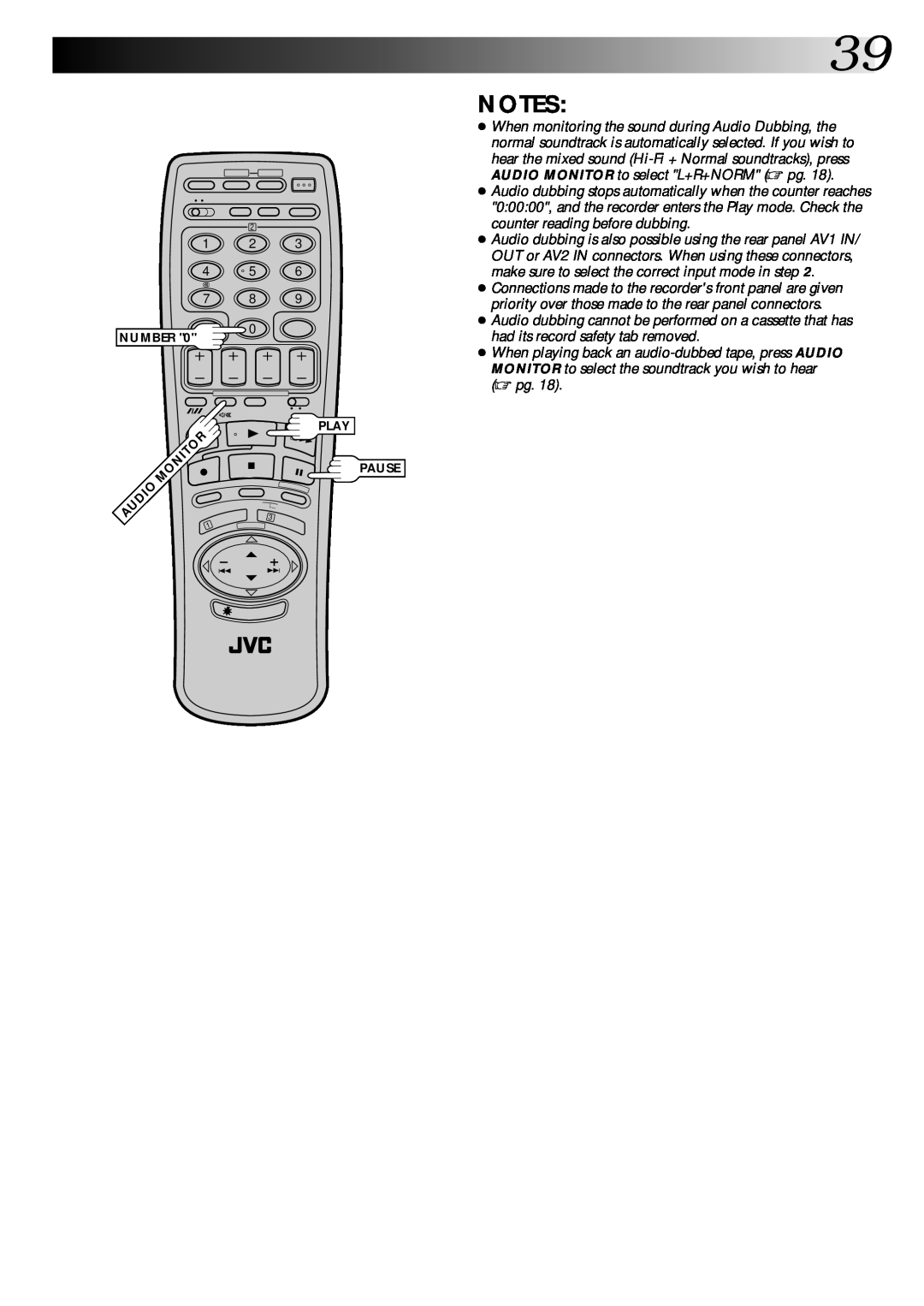 JVC PU30425 specifications When monitoring the sound during Audio Dubbing, the 