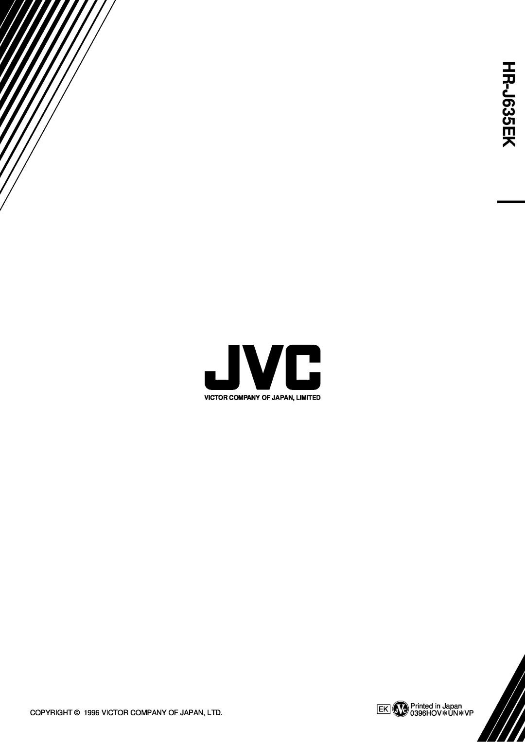 JVC PU30425 specifications HR-J635EK, Printed in Japan, 0396HOV*UN*VP 