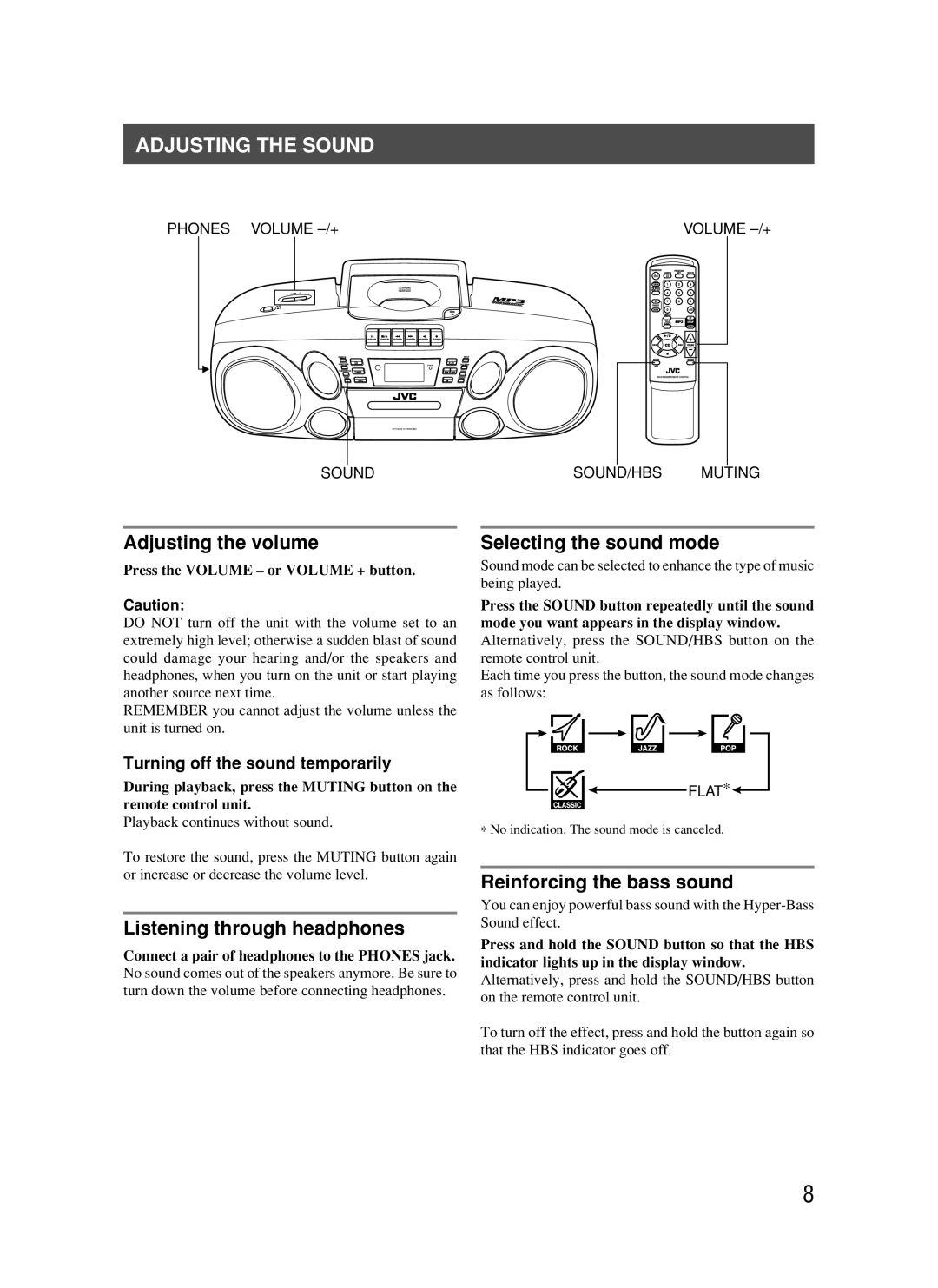 JVC RC-BM5 manual Adjusting the Sound, Adjusting the volume, Selecting the sound mode, Listening through headphones 