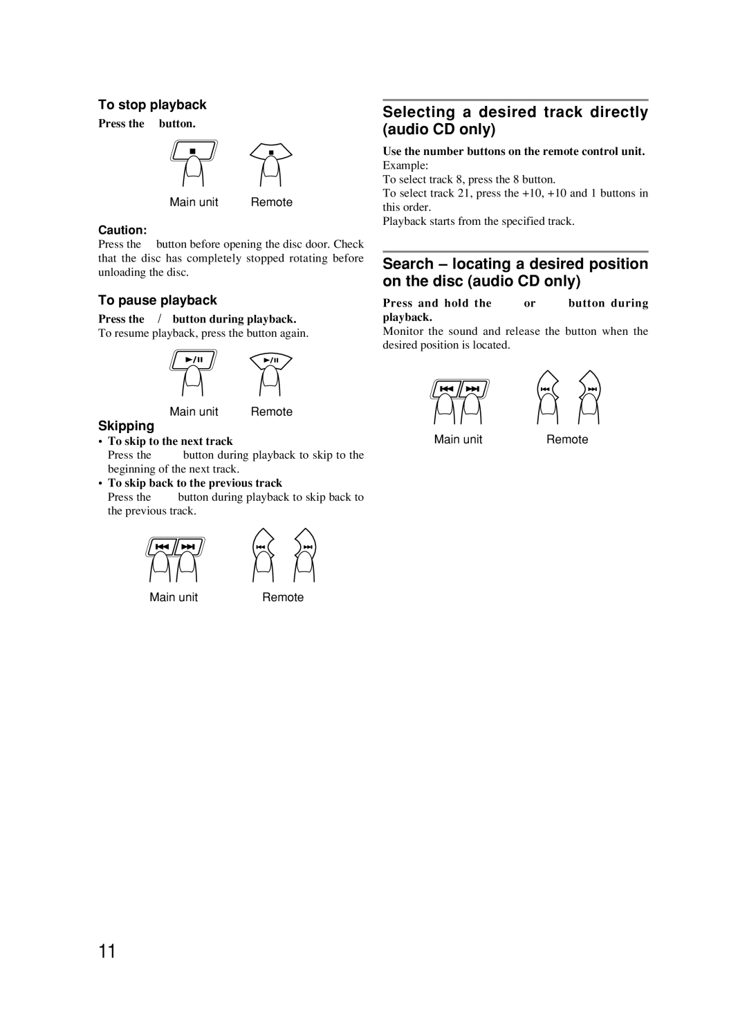 JVC RC-BM5 manual Selecting a desired track directly audio CD only, To stop playback, To pause playback, Skipping 