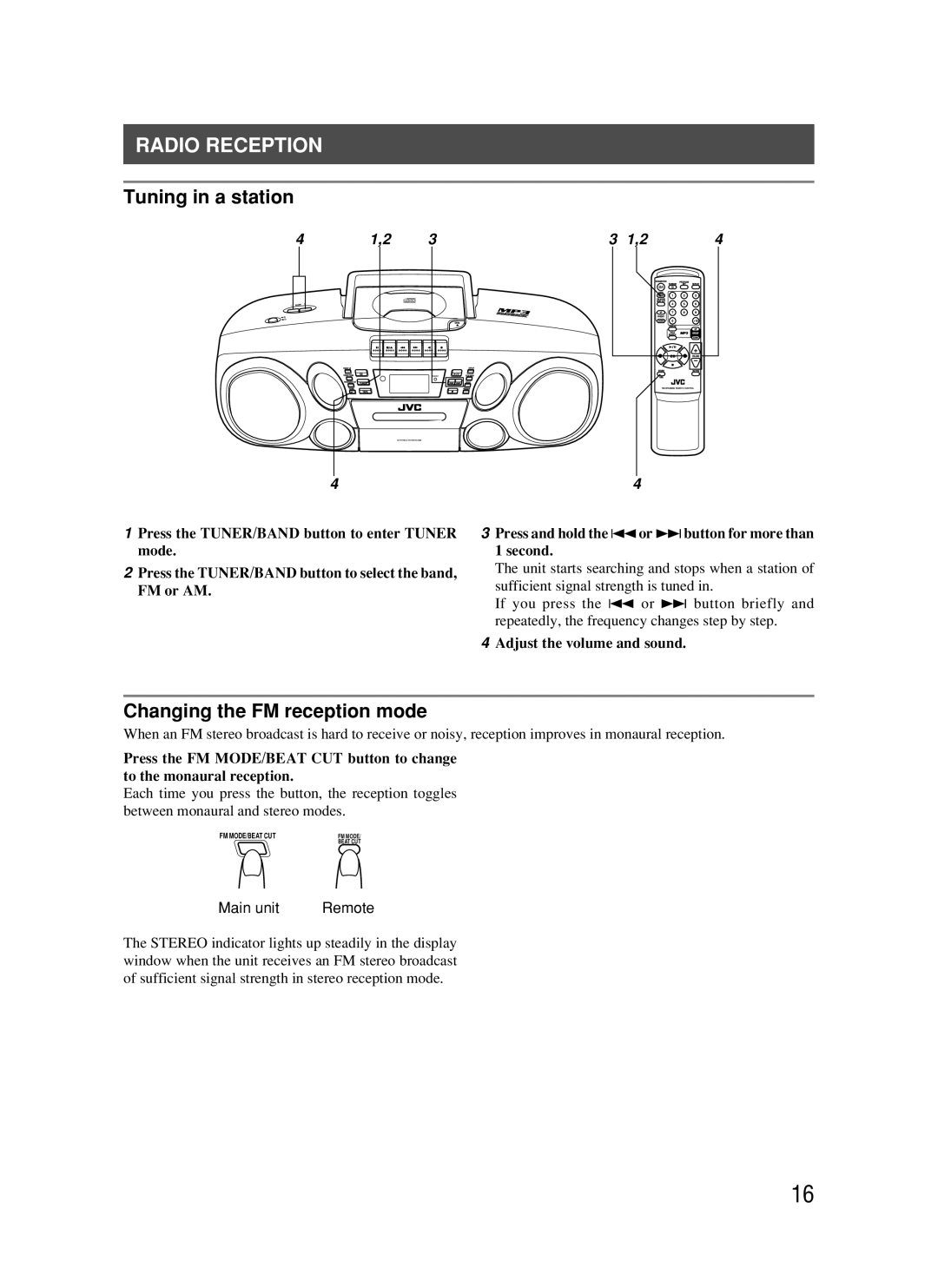 JVC RC-BM5 manual Radio Reception, Tuning in a station, Changing the FM reception mode 