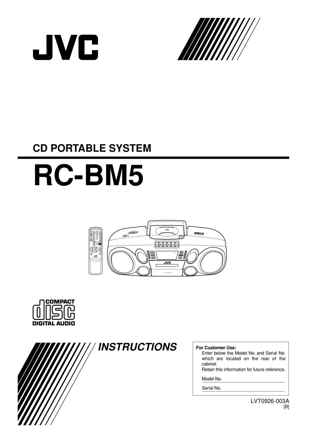 JVC RC-BM5 manual Cd Portable System, Instructions, LVT0926-001A, For Customer Use, Model No Serial No, Tuner, Tape 