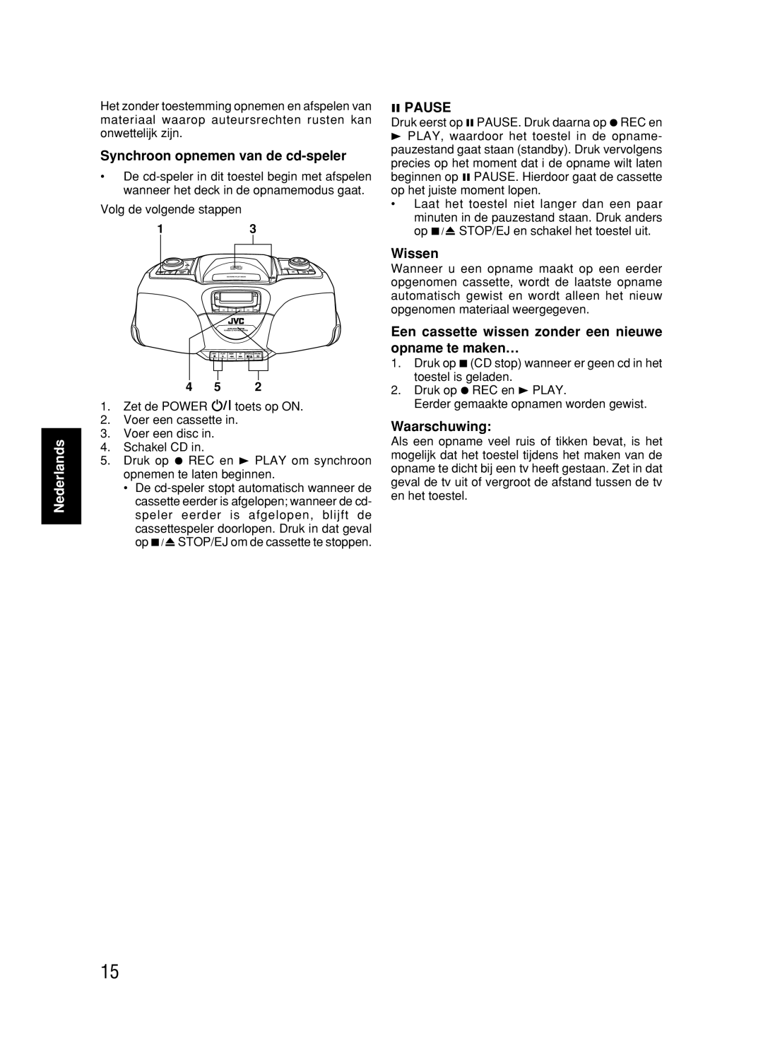 JVC RC-BX530SL manual Synchroon opnemen van de cd-speler, Wissen, Een cassette wissen zonder een nieuwe opname te maken… 