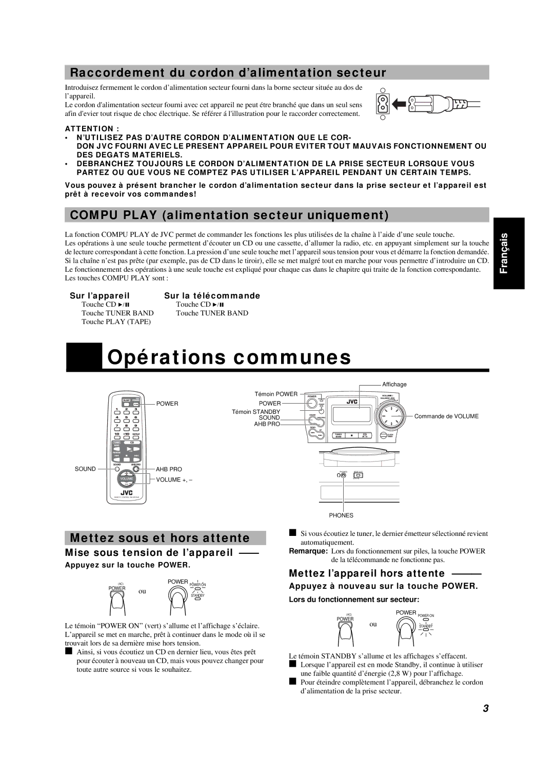 JVC RC-BZ6BU manual Opérations communes, Raccordement du cordon d’alimentation secteur, Mettez sous et hors attente 