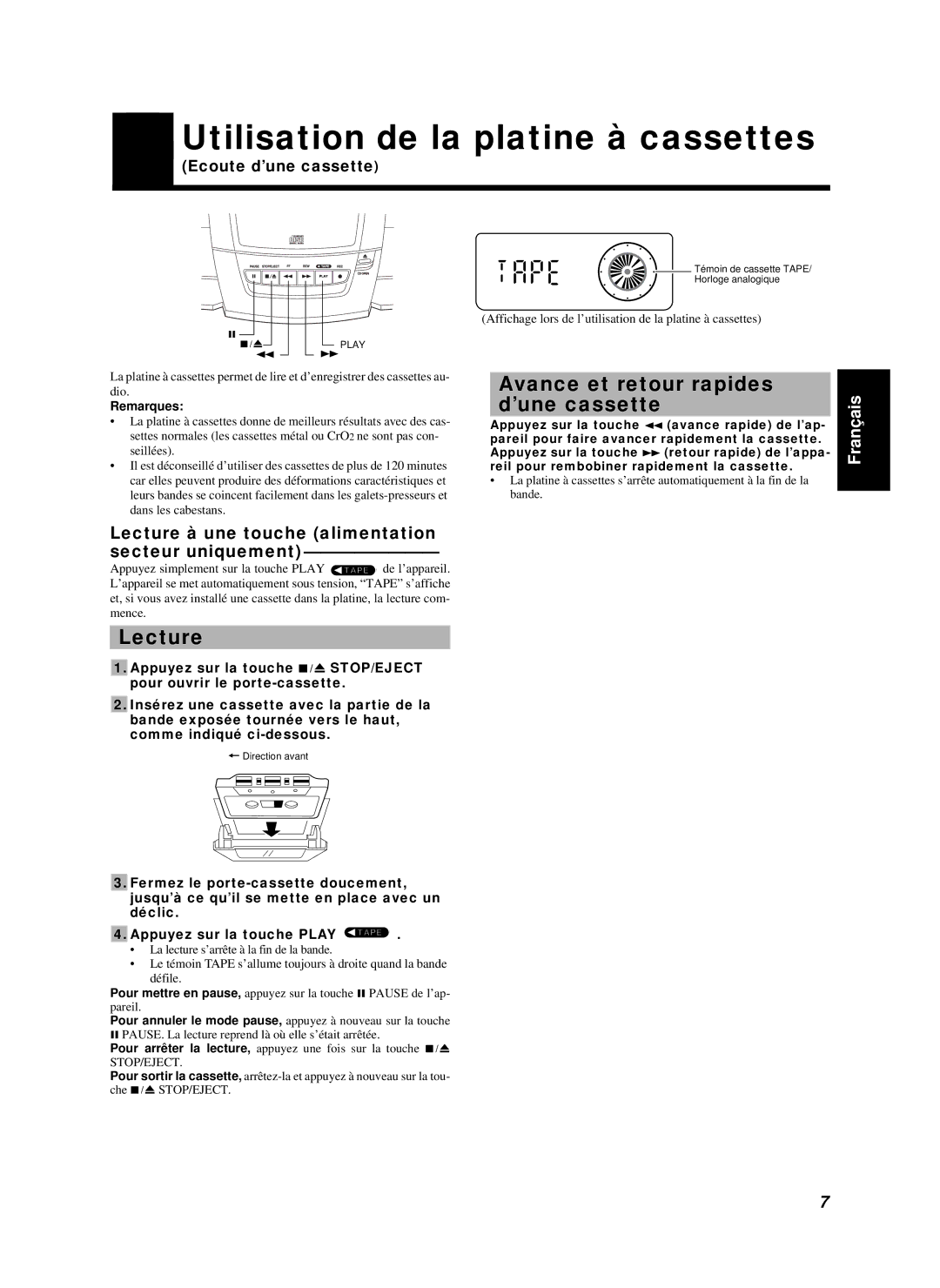 JVC RC-BZ6BU manual Utilisation de la platine à cassettes, Lecture, Avance et retour rapides ’une cassette 