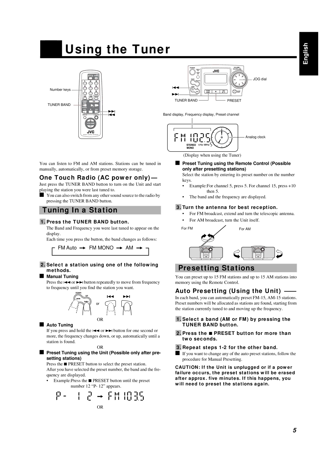 JVC RC-BZ6BU manual Using the Tuner, Tuning In a Station, One Touch Radio AC power only 