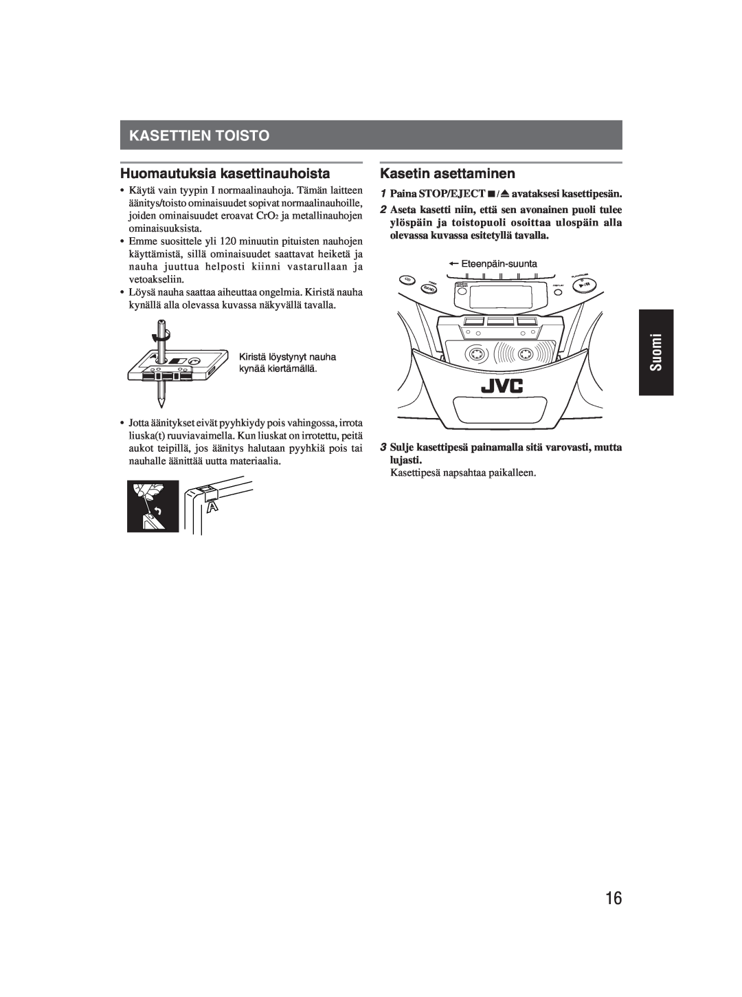 JVC RC-EX25S manual Kasettien Toisto, Huomautuksia kasettinauhoista, Kasetin asettaminen, Suomi 