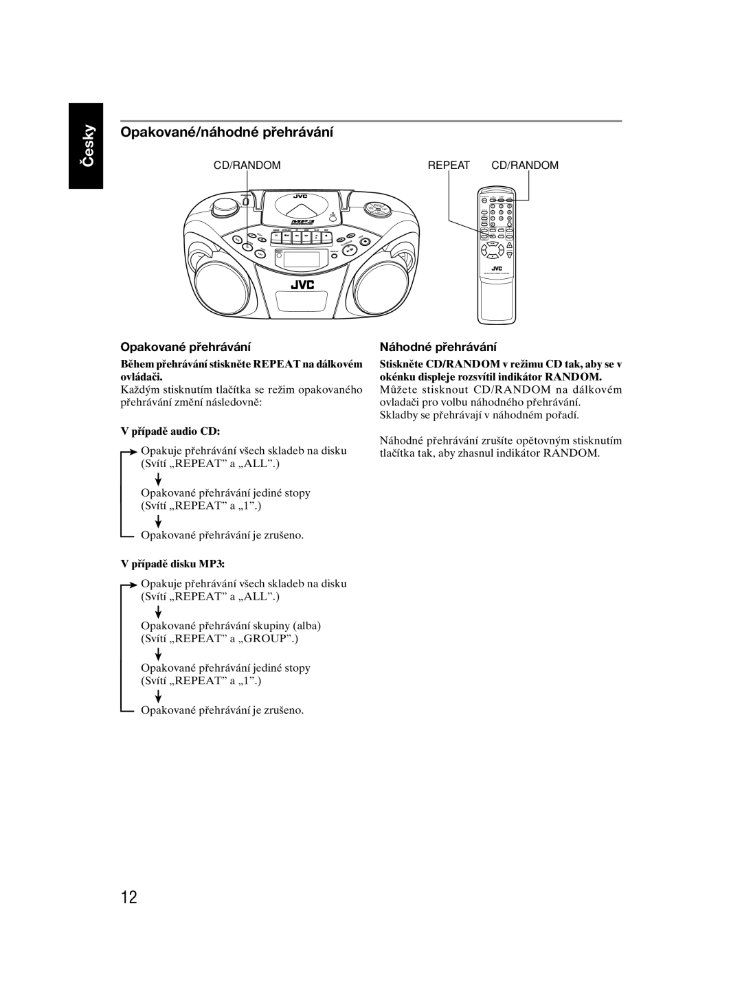 JVC RC-EX30 manual Opakované/náhodné přehrávání, Opakované přehrávání, Náhodné přehrávání 