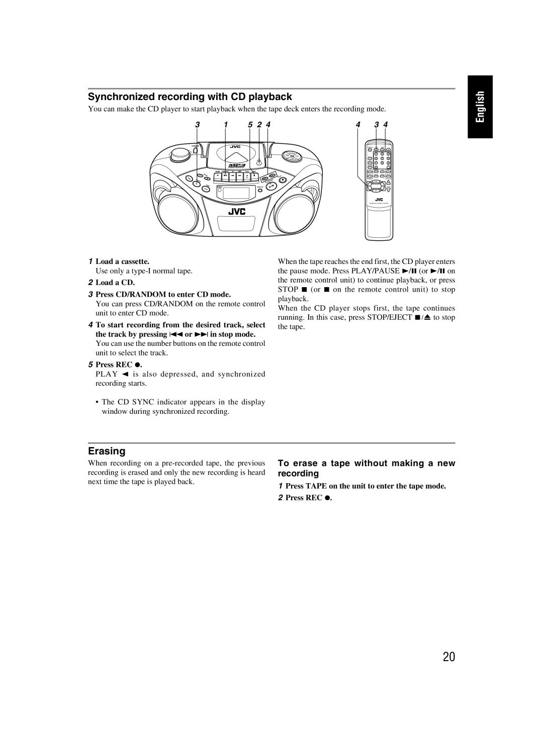 JVC RC-EX30B manual Synchronized recording with CD playback, Erasing, To erase a tape without making a new recording 