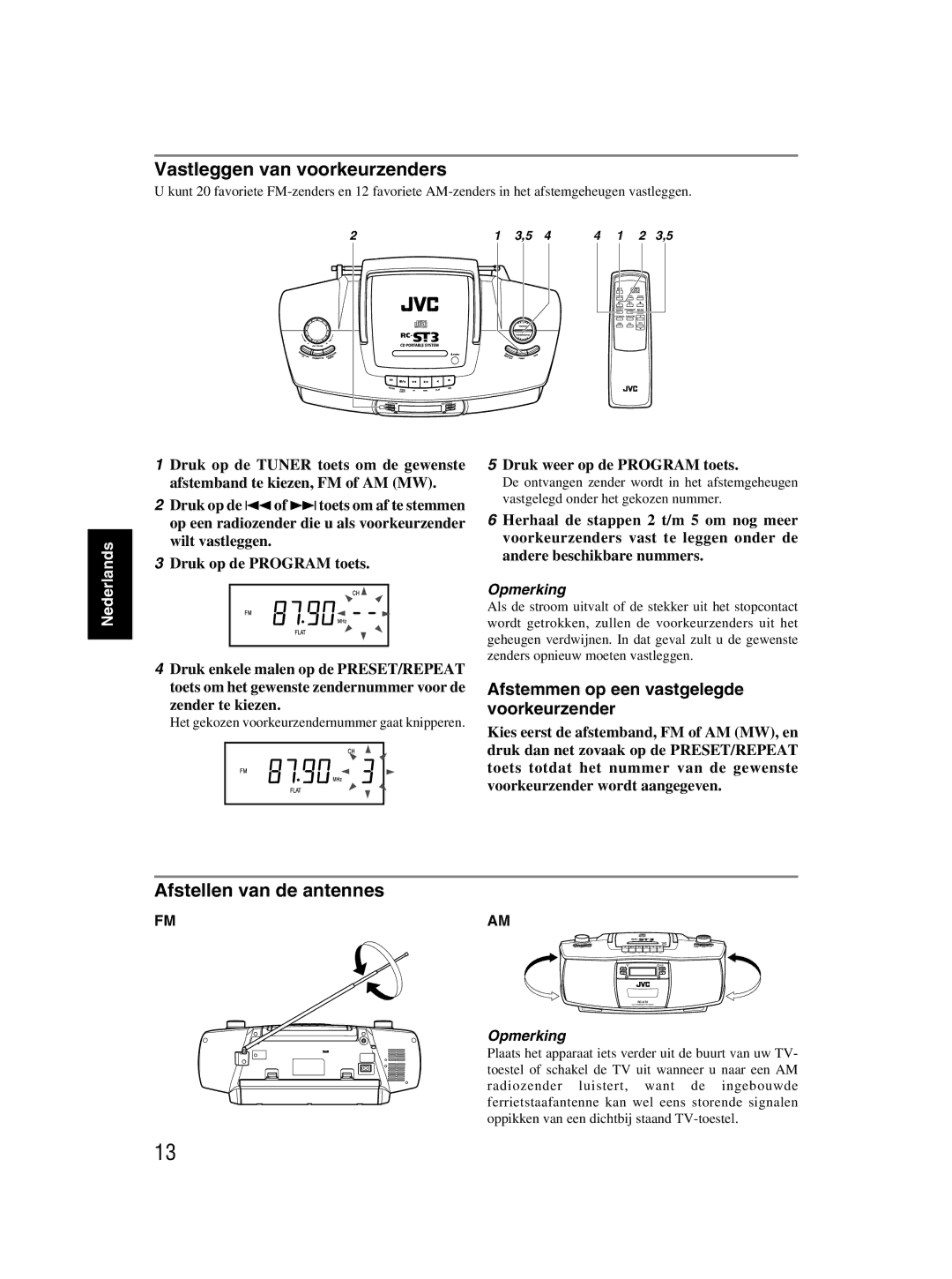 JVC rc-st3sl manual Vastleggen van voorkeurzenders, Afstellen van de antennes, Afstemmen op een vastgelegde voorkeurzender 