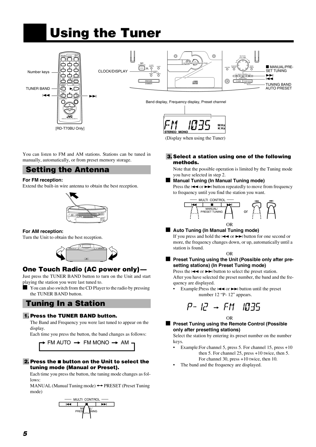JVC RD-T70BU, RD-T50LB manual Using the Tuner, Setting the Antenna, Tuning In a Station, One Touch Radio AC power only 