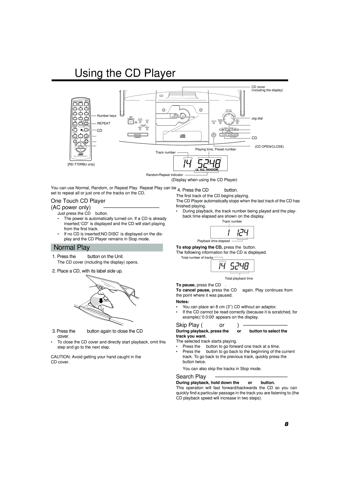 JVC RD-T50RLB manual Using the CD Player, Normal Play, One Touch CD Player AC power only, Skip Play 4 or ¢, Search Play 