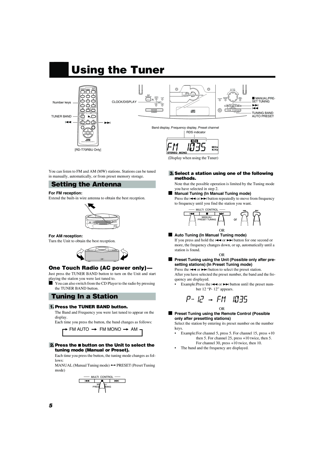 JVC RD-T70RBU, RD-T50RLB manual Using the Tuner, Setting the Antenna, Tuning In a Station, One Touch Radio AC power only 