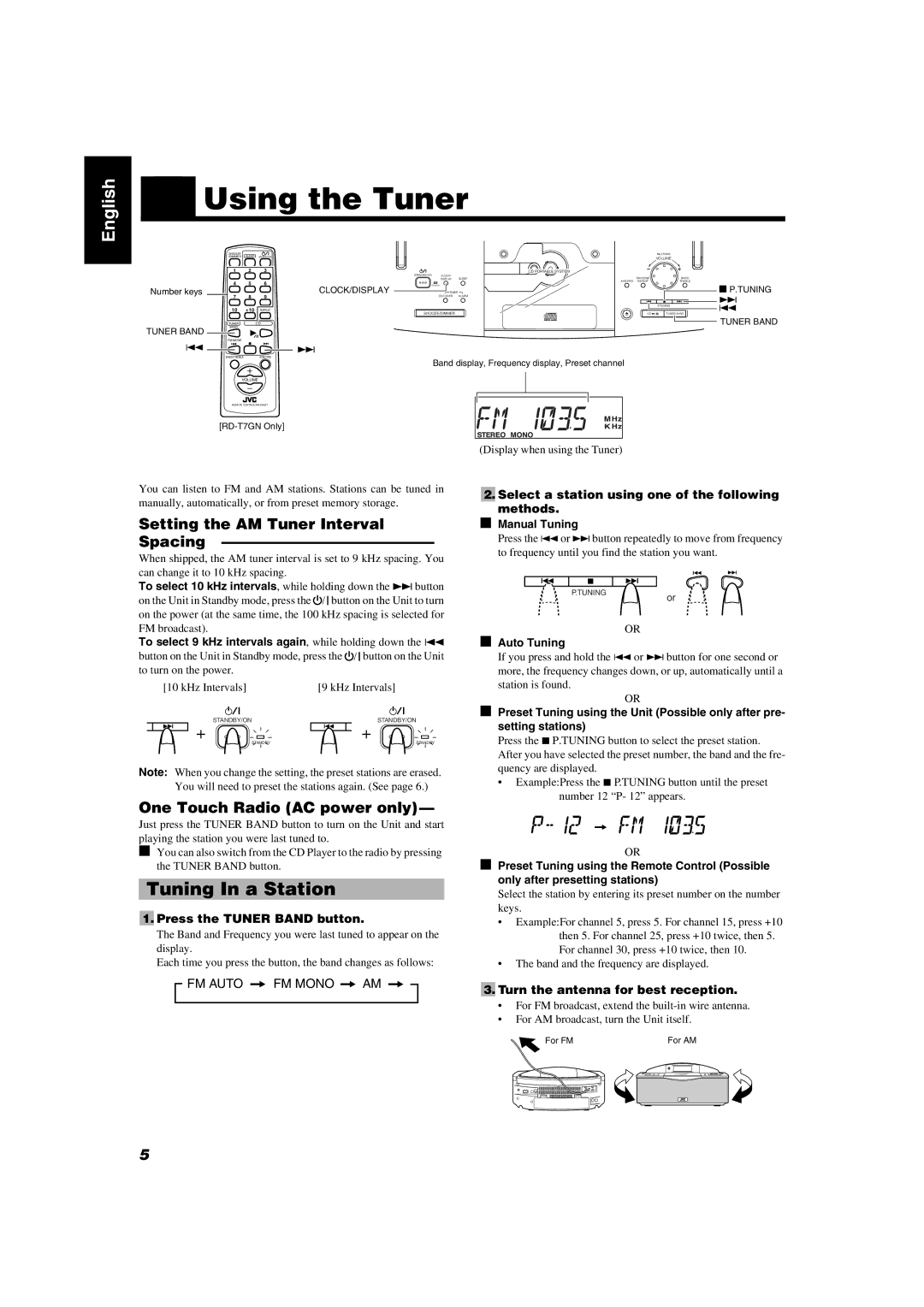 JVC RD-T7GN Using the Tuner, Tuning In a Station, Setting the AM Tuner Interval Spacing, One Touch Radio AC power only 