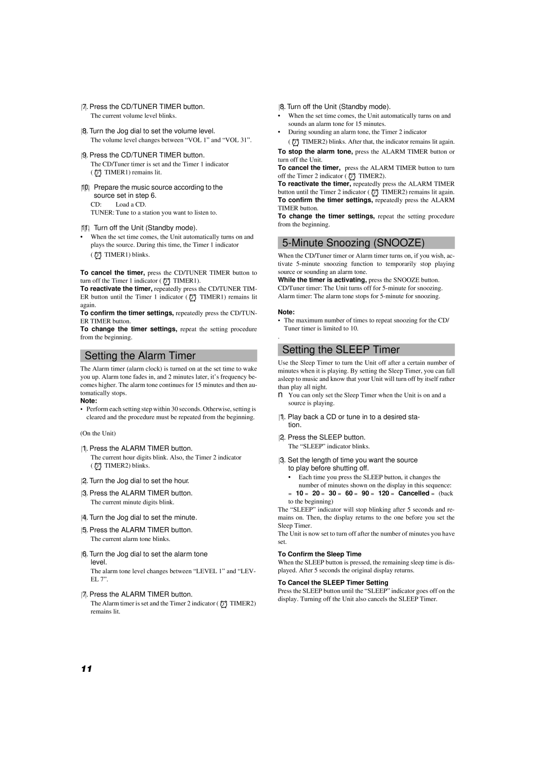 JVC RD-T7RGN, RD-T5RBU manual Setting the Alarm Timer, Minute Snoozing Snooze, Setting the Sleep Timer 