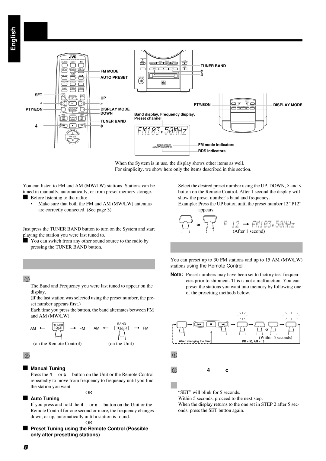 JVC RM-RXUV9RMD manual Using the Tuner, Tuning In a Station, Presetting Stations, One Touch Radio, Manual Presetting 