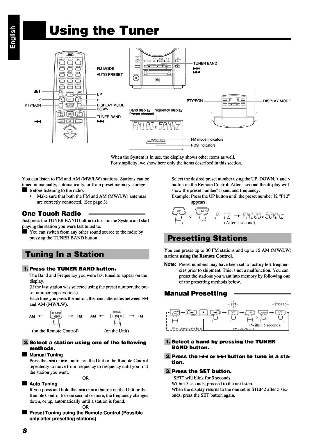 JVC RM-RXUV9RMD Using the Tuner, Tuning In a Station, Presetting Stations, One Touch Radio, Manual Presetting, BAND button 