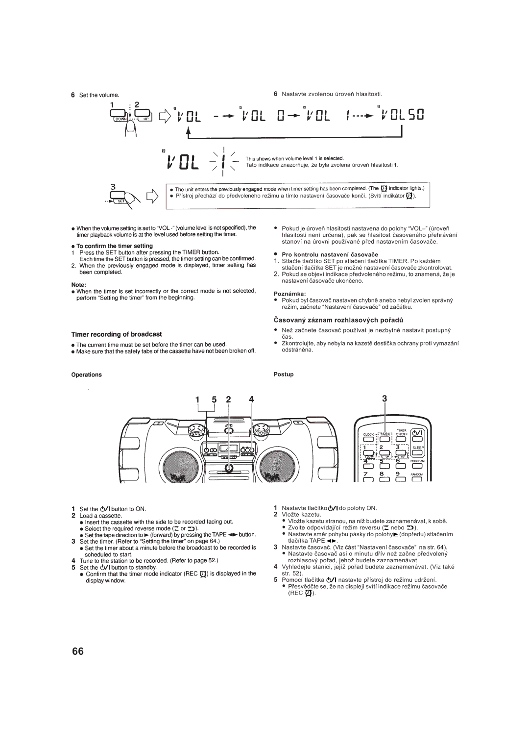 JVC RV-B99BK manual Èasovaný záznam rozhlasových poøadù, Nastavte zvolenou úroveò hlasitosti 